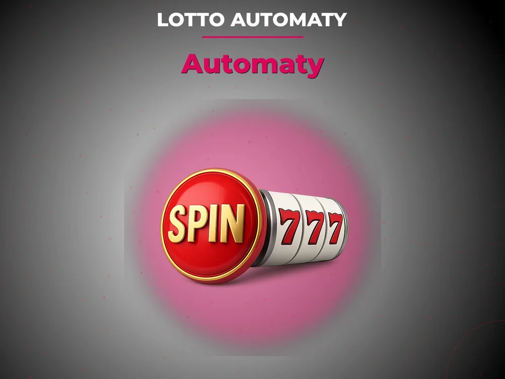 Lotto Automaty - Automaty