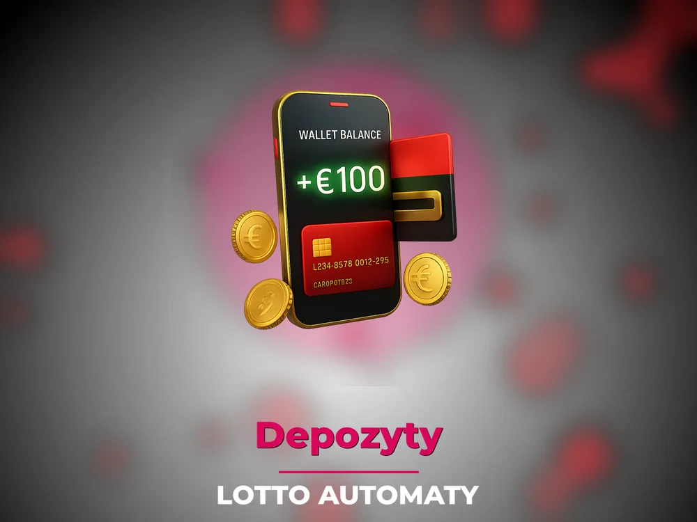 Lotto Automaty - Depozyty